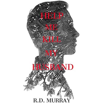 Help Me Kill My Husband