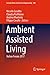 Produktbild Ambient Assisted Living: Italian Forum 2017 (Lecture Notes in Electrical Engineering, 540, Band 540)