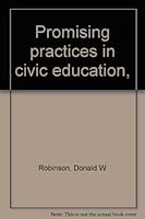 Promising practices in civic education, B0006BRMGI Book Cover