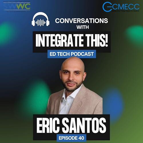 3D Printing, Drones & Makerspaces: Smart Integration with Eric Santos