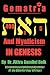 Gematria And Mysticism IN GENESIS (Volume 1)