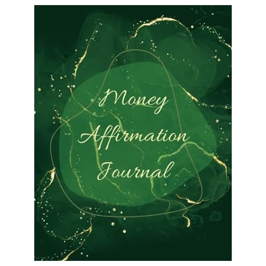 Money Affirmation Journal: Daily Money Affirmations for Success