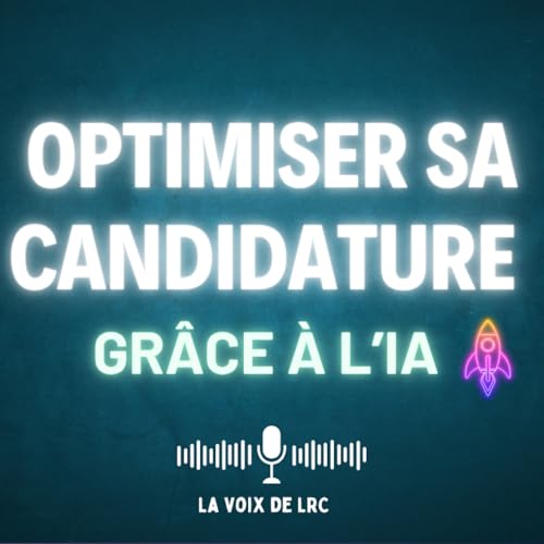 Optimiser sa candidature gr&acirc;ce &agrave; l'IA