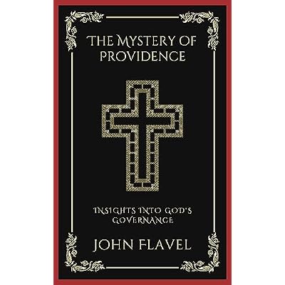 The Mystery of Providence