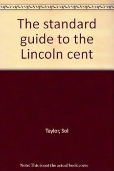 Paperback The Standard Guide to the Lincoln Cent Book