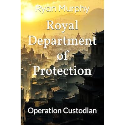 Royal Department of Protection: Operation Custodian