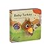 Baby Turkey: Finger Puppet Book (Little Finger Puppet)