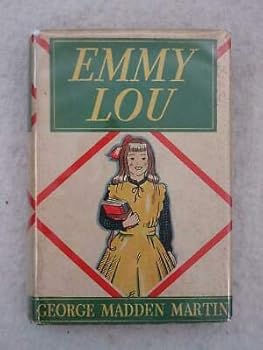 George Madden Martin EMMY LOU Paul Galdone Grosset & Dunlap 1940s