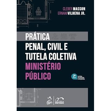 Capa do livro Prática Penal, Civil e Tutela Coletiva - Ministério Público - 7ª Edição 2025