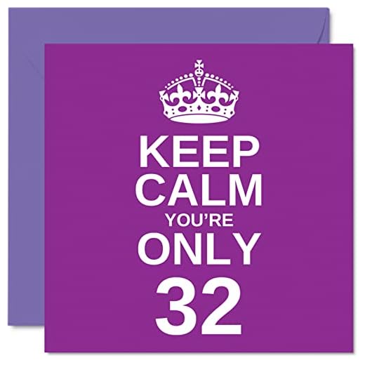 Divertidas tarjetas de cumpleaños número 32 para hombres y mujeres, con texto en inglés "Keep Calm", divertida tarjeta de feliz cumpleaños para hijo, madre, hermano, hija, papá, hermana, tío, tía,