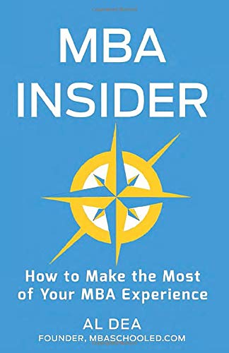 MBA Insider: How to Make the Most of Your MBA Experience