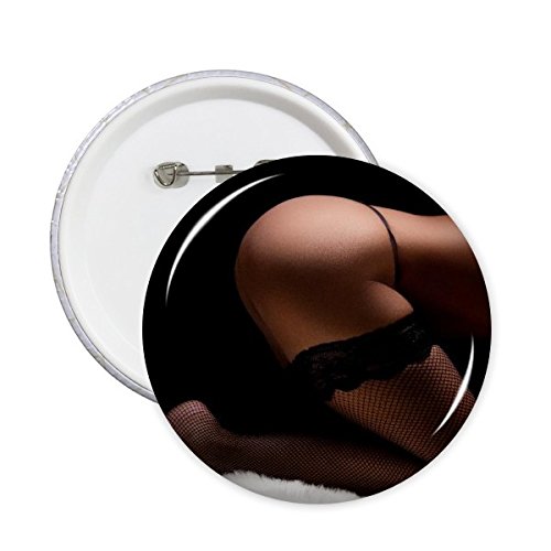Cadeau broches rondes hot sexy girl et badges originaux pour amateurs de mode urbaine