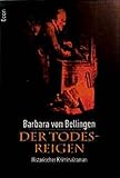  Der Todesreigen: Ein Kriminalroman aus dem Mittelalter. Econ Krimi Aktion: Minne, Morde und Mysterien (ETB - Econ & List Taschenbuch)