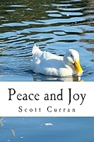 Peace and Joy 1514874334 Book Cover