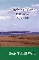 Robins Island Reflections: 1639-2001 1885640838 Book Cover