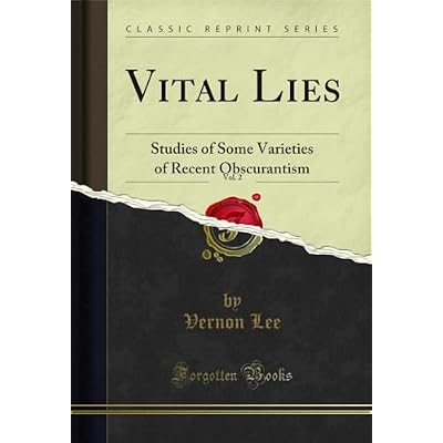 Vital Lies, Vol. 2