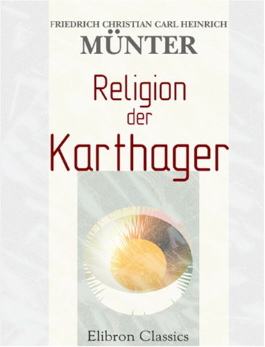 Religion der Karthager (German Edition)