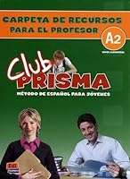 Club Prisma A2 Elemental Carpeta de Recursos Para El Profesor 8498480175 Book Cover