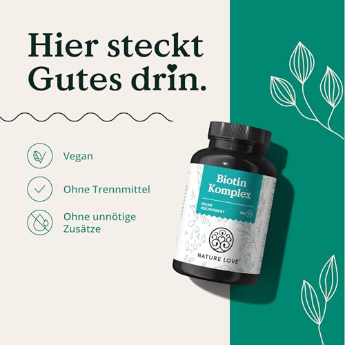 Nature Love Biotin Komplex - mit Zink, Selen, Silizium & Vitamin B5 - hochdosiert mit 10.000µg Biotin - 365 Tabletten für Haare, Haut und Nägel - Haar Vitamine im Jahresvorrat - vegan & laborgeprüft