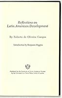 Reflections on Latin American Development 0292736673 Book Cover