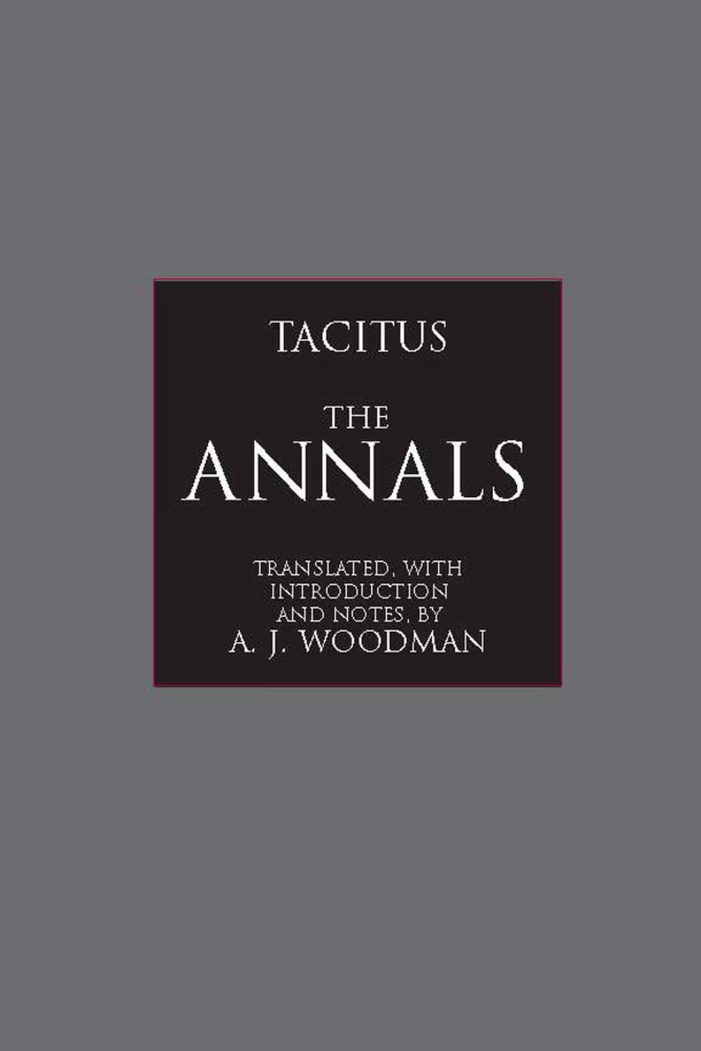 The Annals by Tacitus (Paperback, 2004)