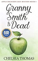 Granny Smith is Dead 1082078557 Book Cover
