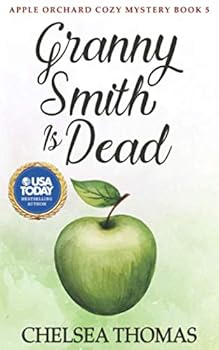 Paperback Granny Smith is Dead (Apple Orchard Cozy Mystery) Book