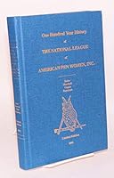 One hundred year history of the National League of American Pen Women, Inc B0006S3D50 Book Cover