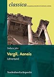 Vergil, Aeneis - Lehrerband (classica.) - Stefanie Jahn 