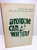 Anyone Can Whistle: A Musical Fable B00DDAR04I Book Cover