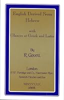 English Derived From Hebrew with Glances At Greek and Latin B002UD6X3S Book Cover