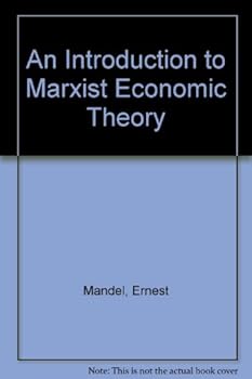 Paperback An Introduction to Marxist Economic Theory Book