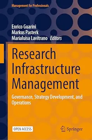 Research Infrastructure Management: Governance, Strategy Development, and Operations-Wow! eBook