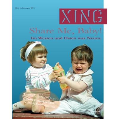XING 34 :: Share me, Baby!