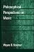Philosophical Perspectives on Music