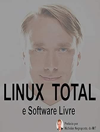 Guia Completo do Linux e Software Livre eBook