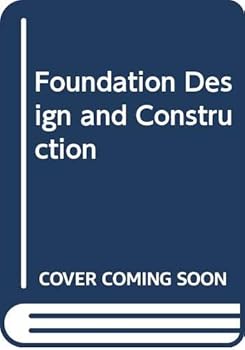 Foundation Design and Construction