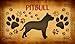 Bundle: Metal Pitbull Signs - Pitbull Wisdom, This Home Protected By a Pitbull, Don't Complain About Our Pitbull and Pitbull Magnet