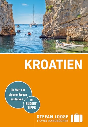 Stefan Loose Reiseführer Kroatien: mit Reiseatlas