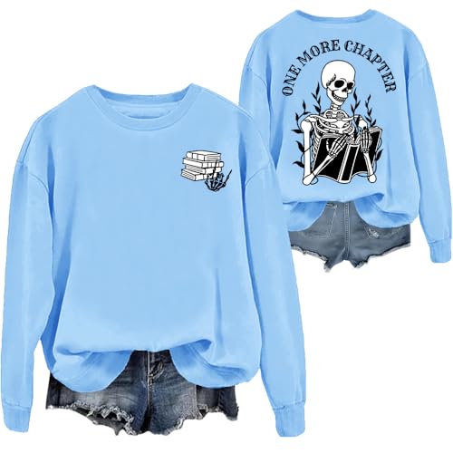 One More Chapter Book Nerd sweatshirt graphic Sweatshirts Casual Crew & Hooded Neck Long Sleeve Tops