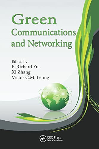  Green Communications and Networking