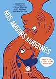 l'amour fou restaurant brussels  Nos amours modernes
