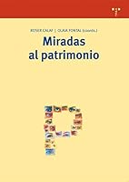 Miradas Al Patrimonio 8497042689 Book Cover