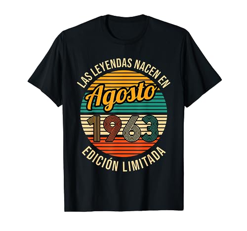 Las Leyendas nacen en Agosto 1963 60 cumpleaños Camiseta