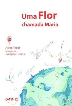 Hardcover Uma Flor Chamada Maria (Portuguese Edition) [Portuguese] Book