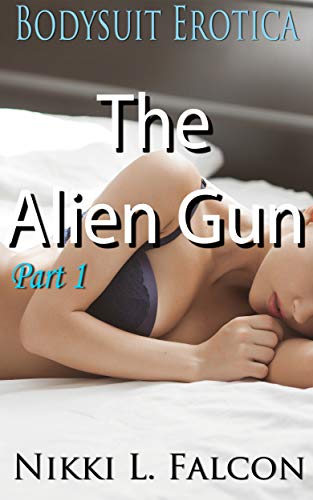 The Alien Gun - Part 1