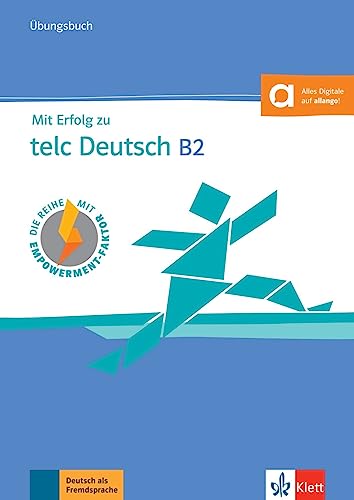 Mit Erfolg zu telc Deutsch B2 – Übungsbuch: Buch mit Audios