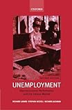 Unemployment: Macroeconomic Performance and the Labour Market