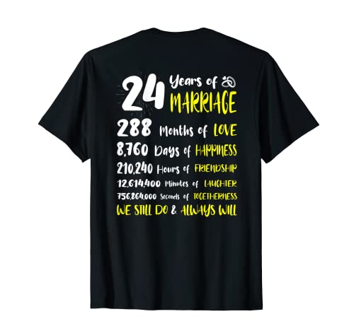 24 Years Of Marriage We Still Do - 24 aniversario de boda Camiseta