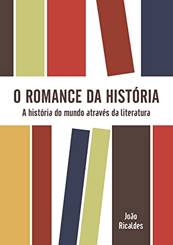 O romance da história: A história do mundo através da filosofia